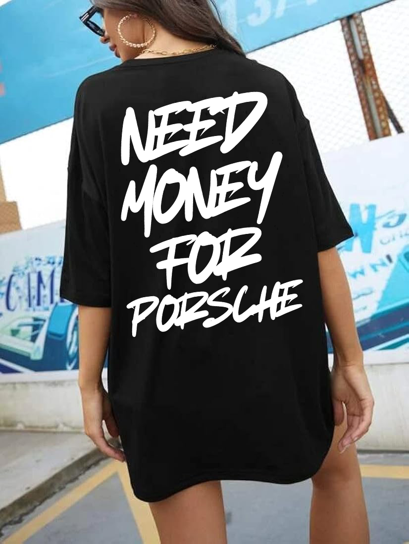 PREMIUM OVERSIZE - NEED MONEY FOR PORSCHE